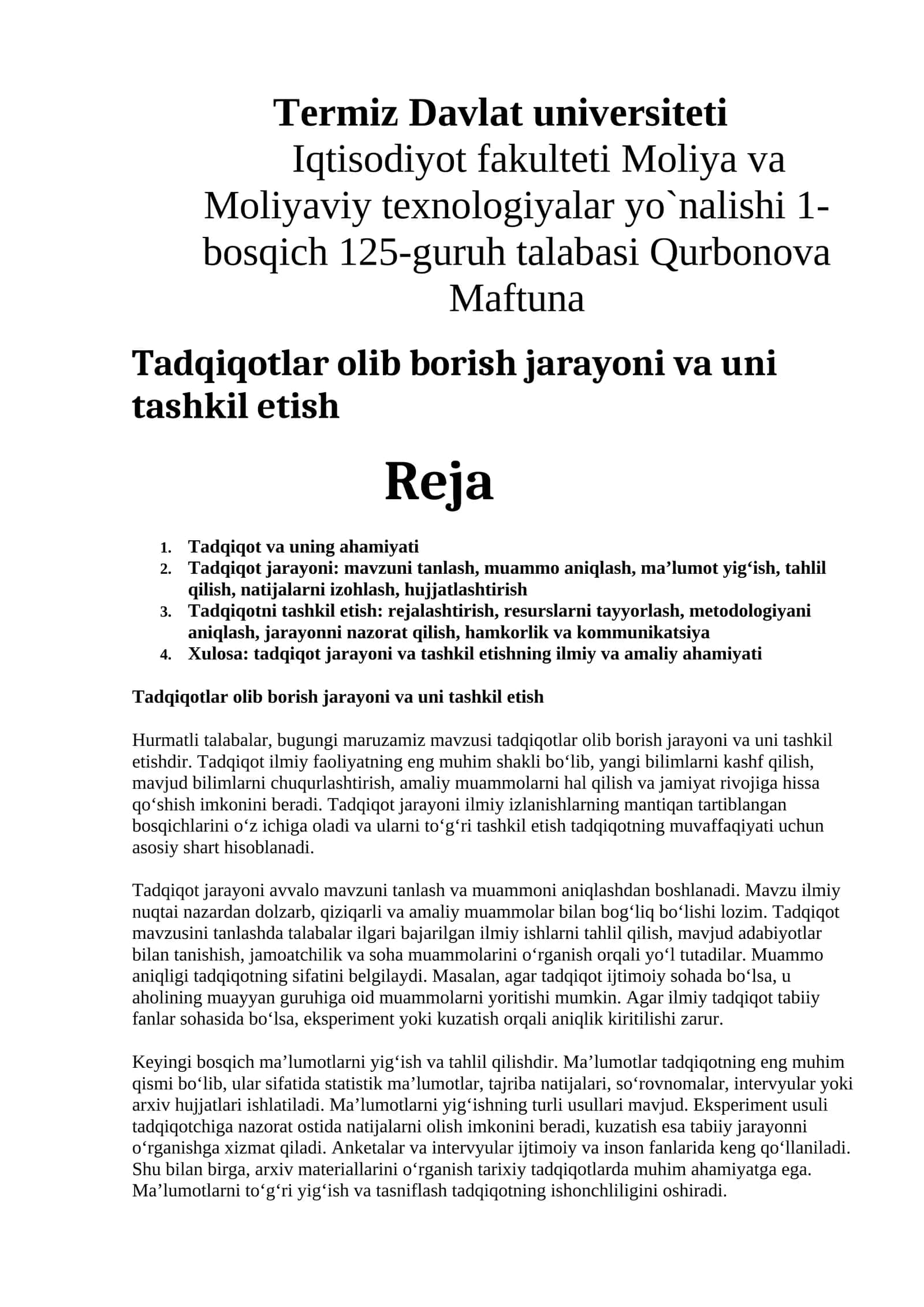 Tadqiqotlar olib borish jarayoni va uni tashkil etish