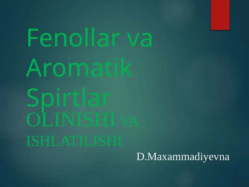 Fenollar va Aromatik Spirtlar