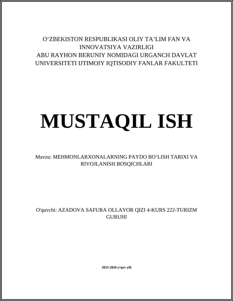 MEHMONLARXONALARNING PAYDO BOʻLISH TARIXI VA RIVOJLANISH BOSQICHLARI