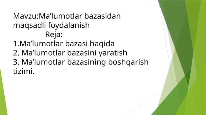 Ma’lumotlar bazasidan maqsadli foydalanish