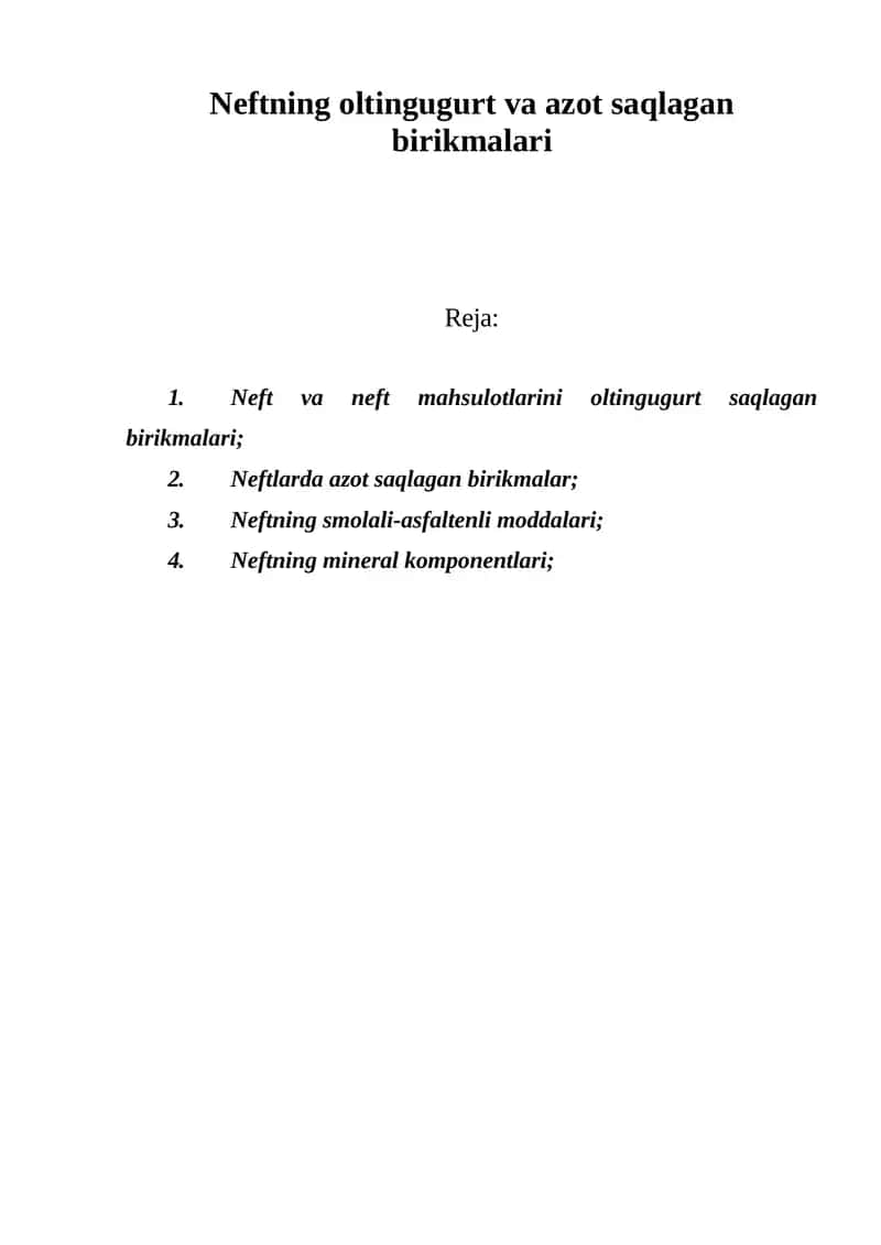 Neftning oltingugurt va azot saqlagan birikmalari