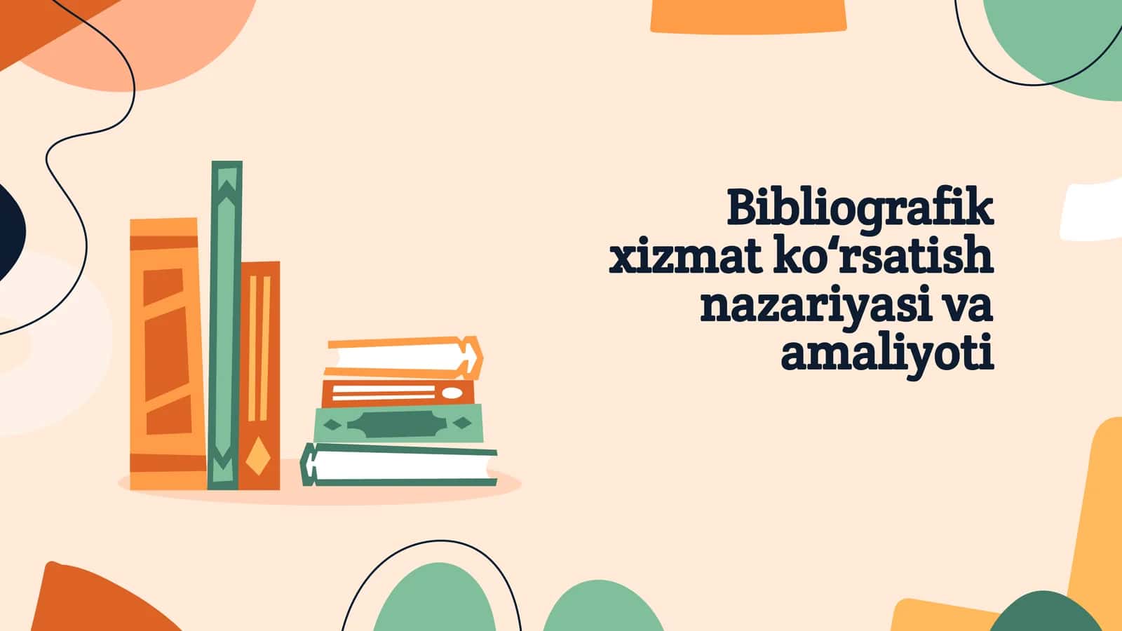Bibliografik xizmat koʻrsatish nazariyasi va amaliyoti