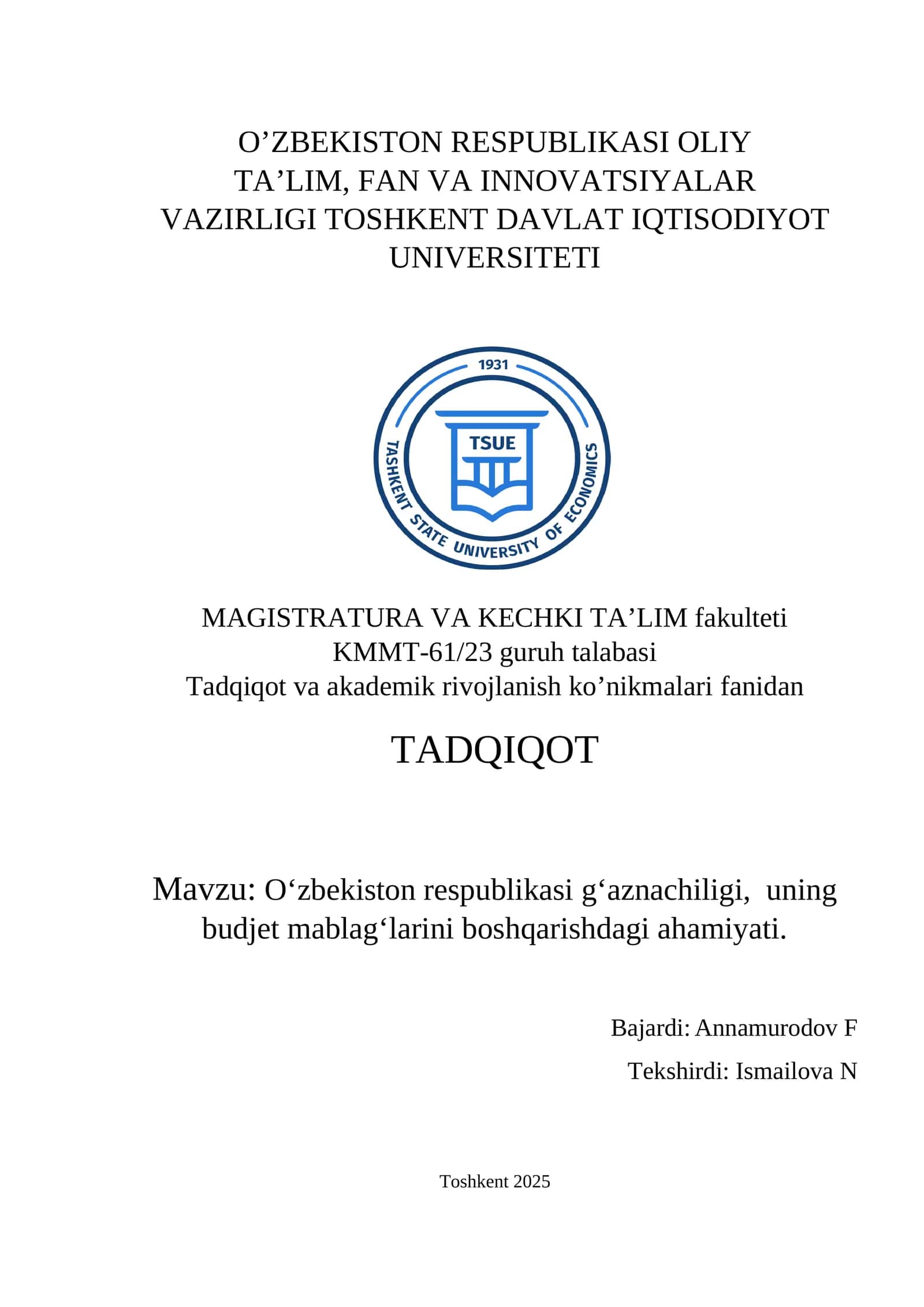 Oʻzbekiston respublikasi gʻaznachiligi, uning budjet mablagʻlarini boshqarishdagi ahamiyati
