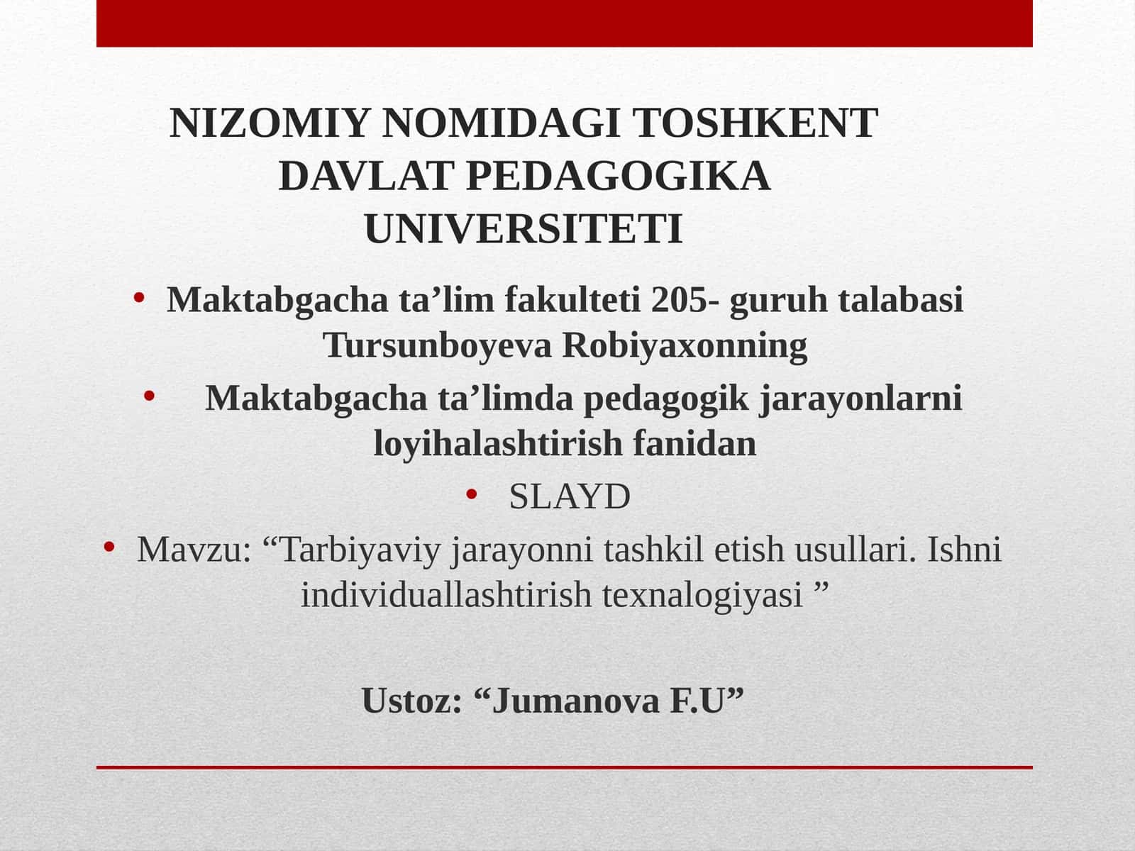 “Tarbiyaviy jarayonni tashkil etish usullari”