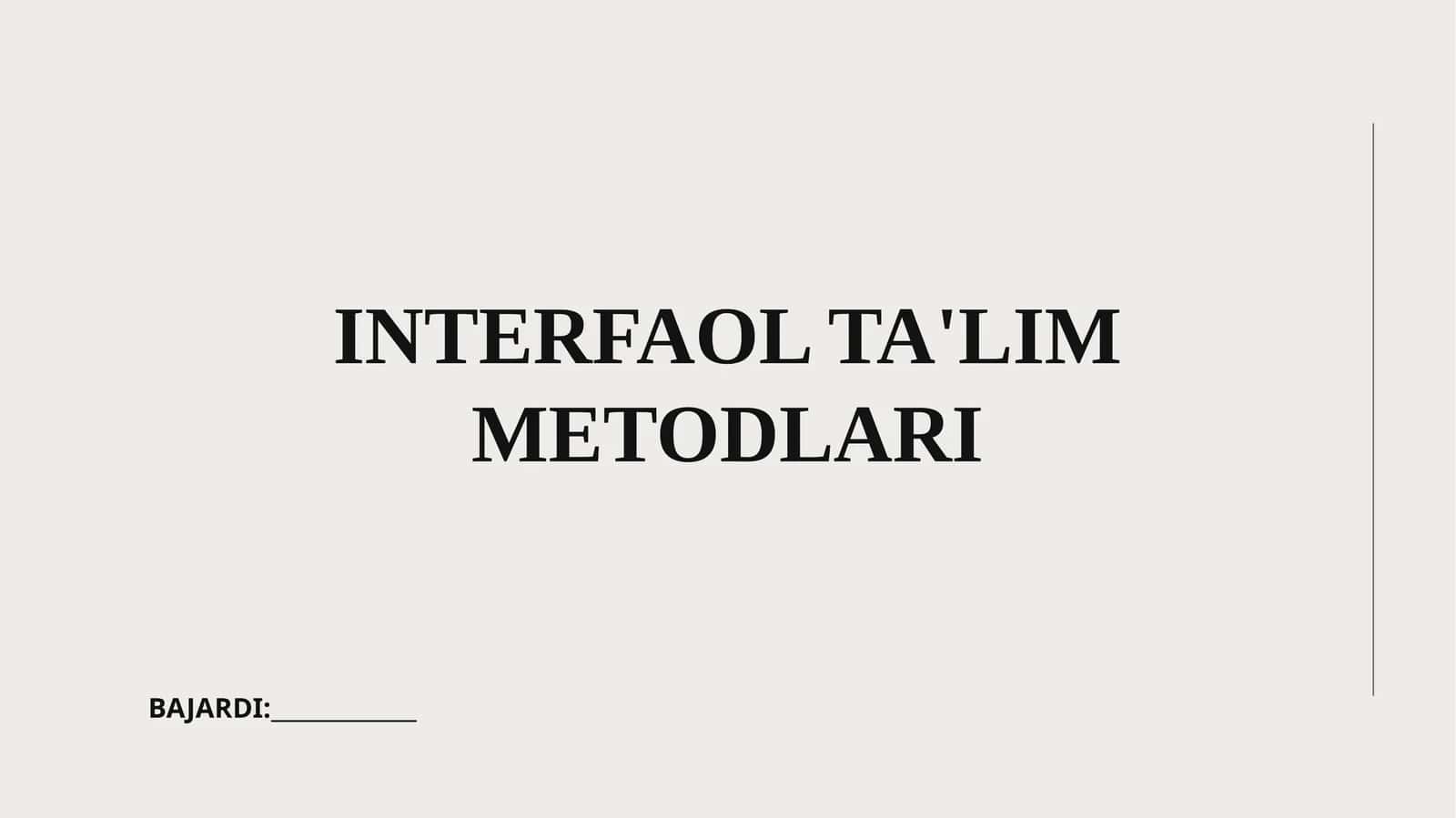 INTERFAOL TA'LIM METODLARI