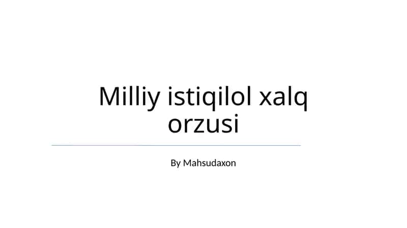 Milliy istiqilol xalq orzusi