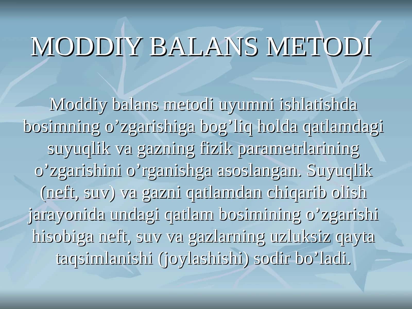 Moddiy balans metodi