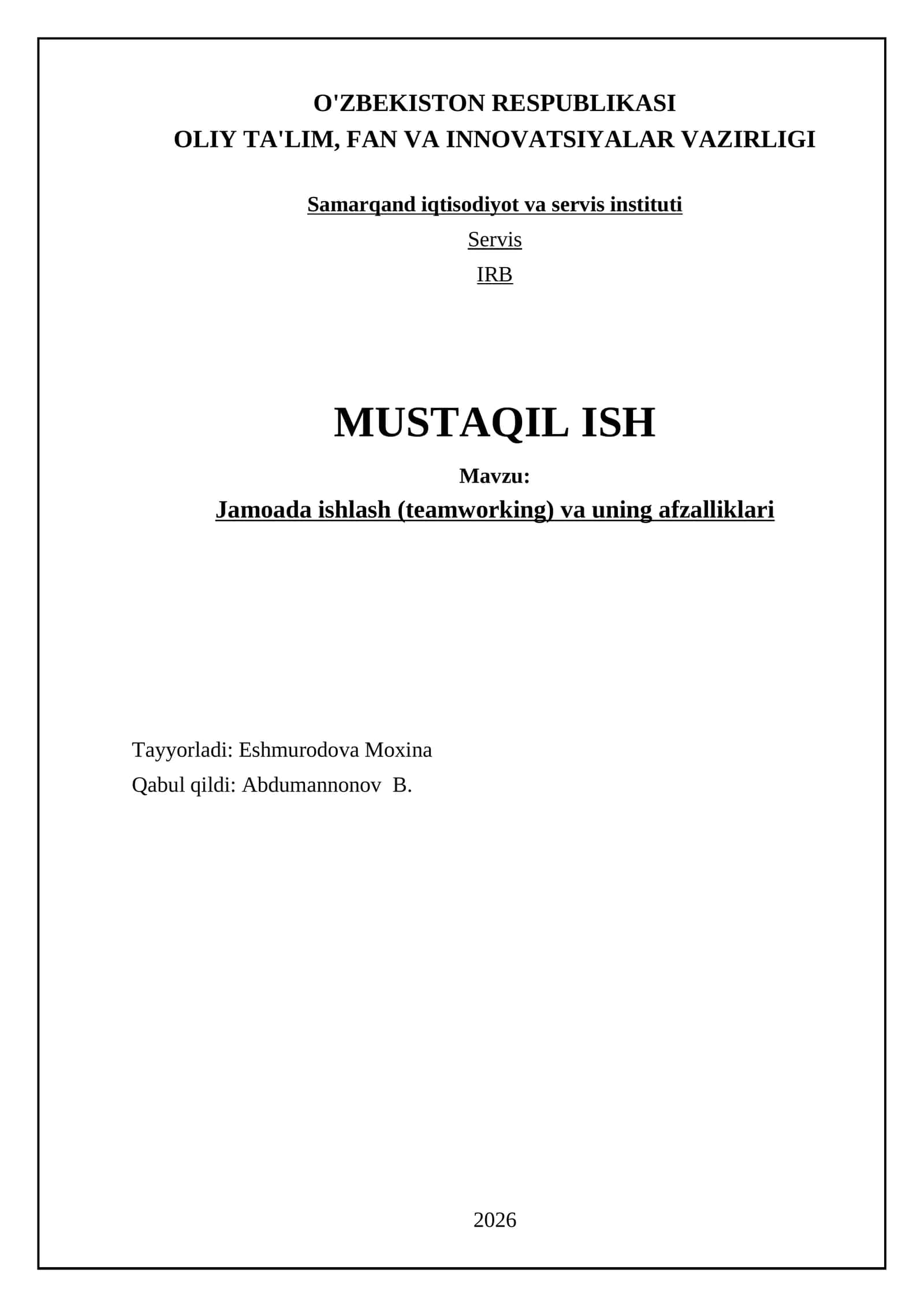 Jamoada ishlash (teamworking) va uning afzalliklari