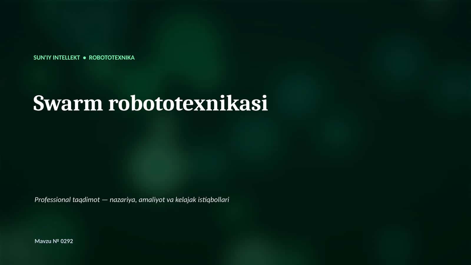 Swarm robototexnikasi