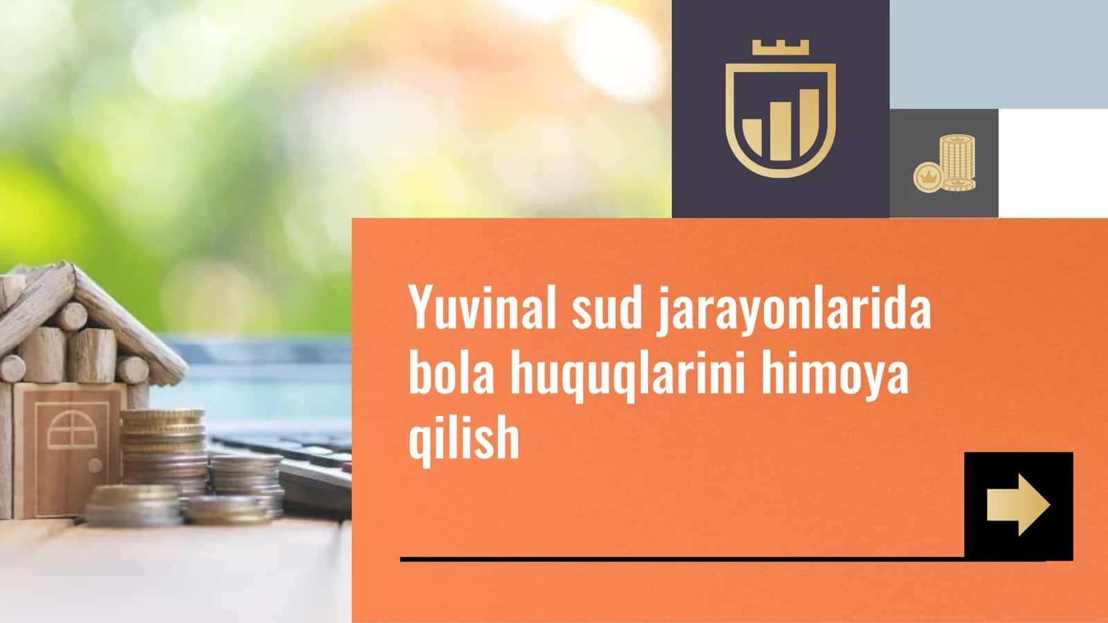 Yuvinal sud jarayonlarida bola huquqlarini himoya qilish