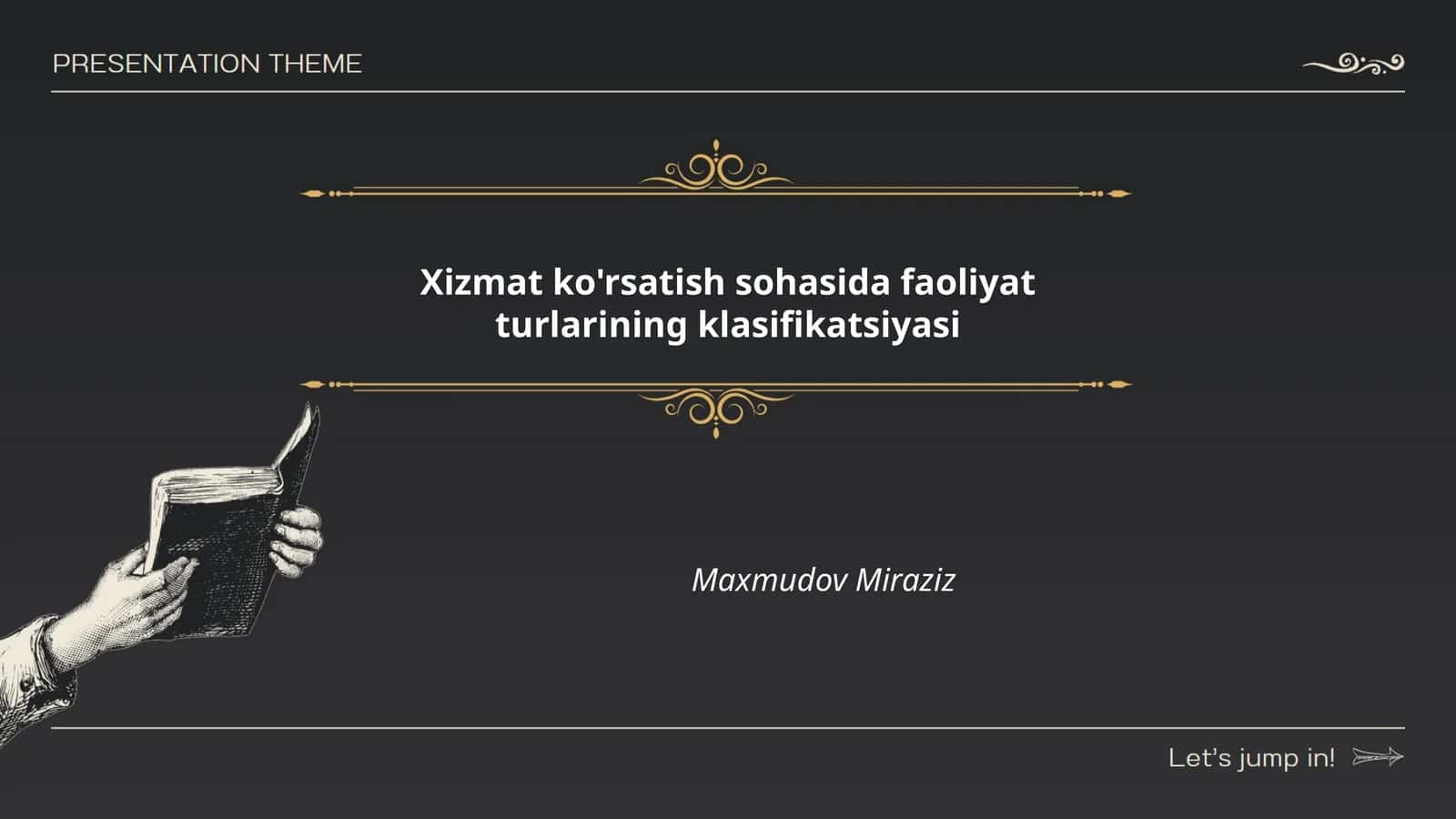 Xizmat ko'rsatish sohasida faoliyat turlarining klasifikatsiyasi