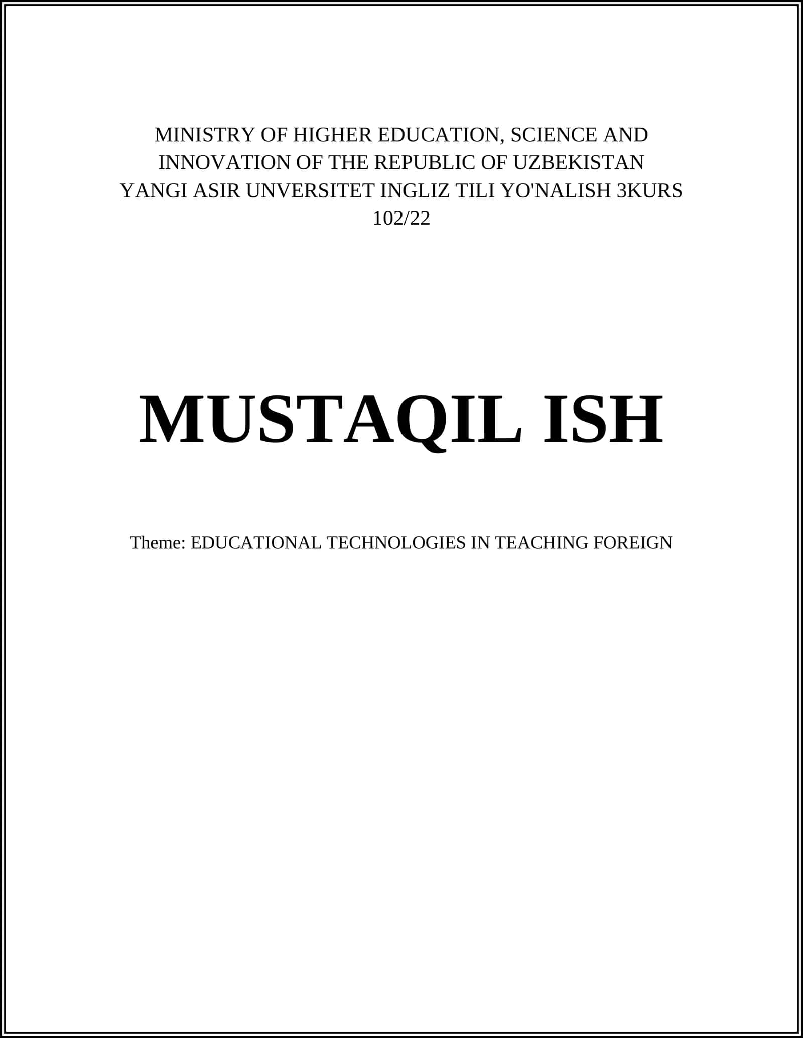 EDUCATIONAL TECHNOLOGIES IN TEACHING FOREIGN