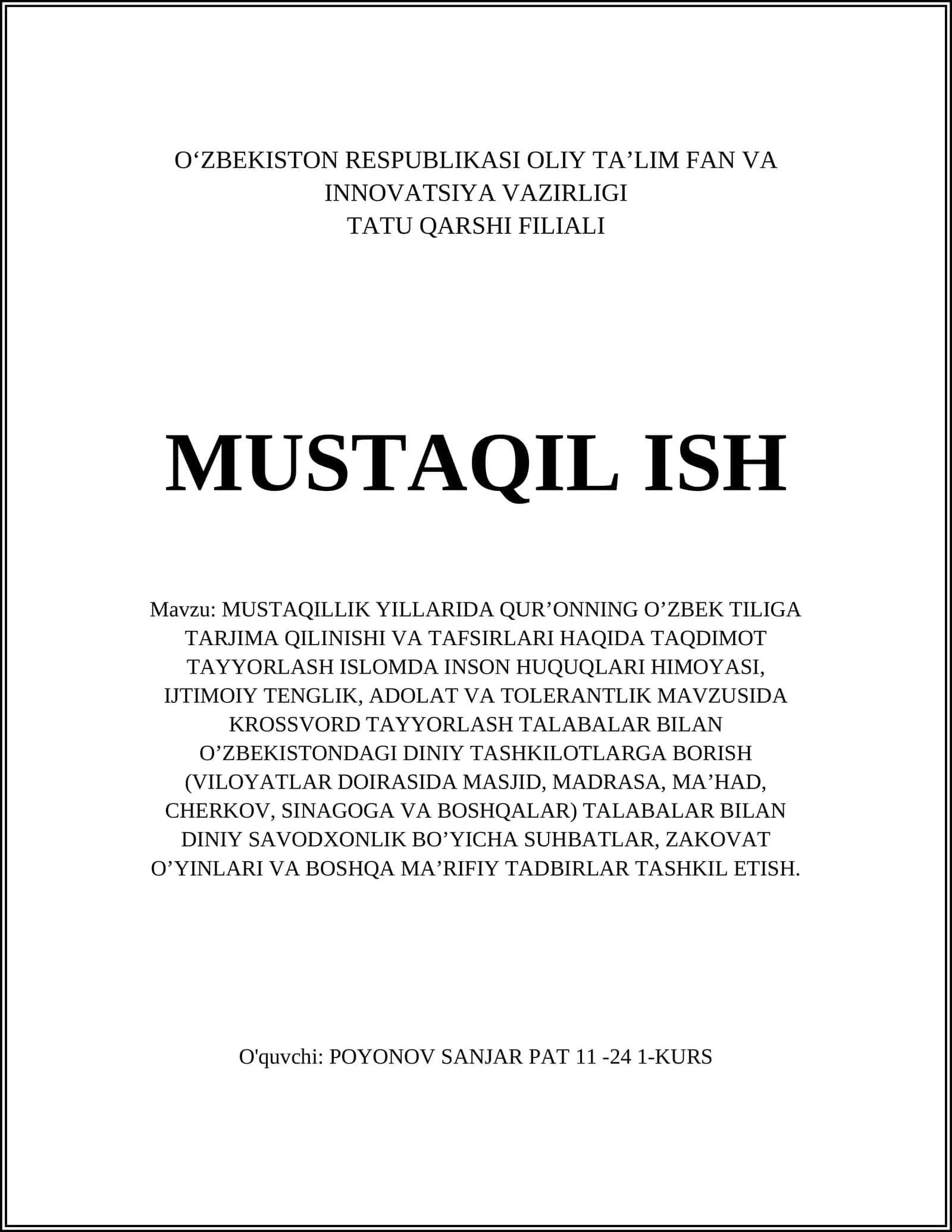 MUSTAQILLIK YILLARIDA QUR’ONNING O’ZBEK TILIGA TARJIMA QILINISHI VA TAFSIRLARI