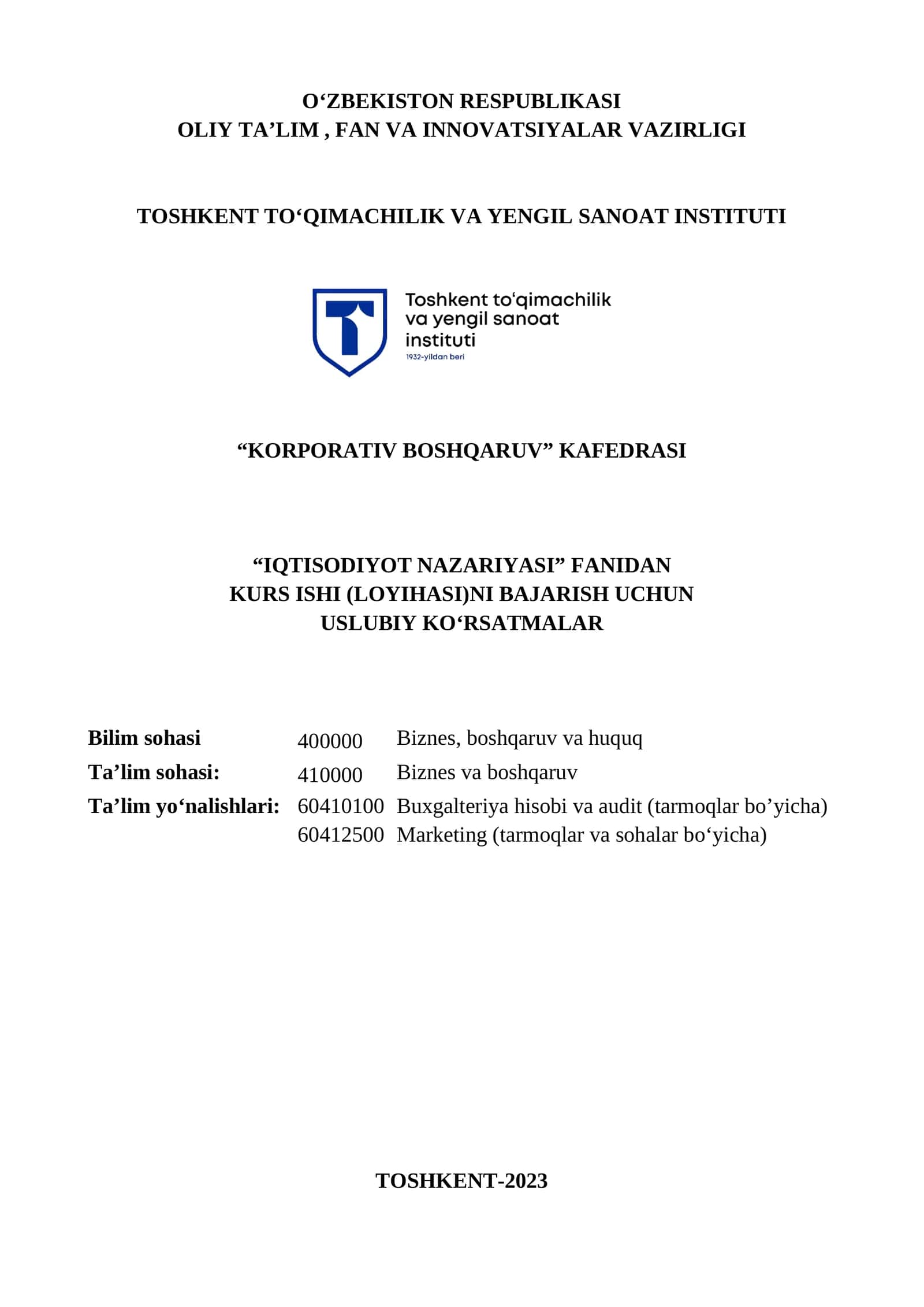 “IQTISODIYOT NAZARIYASI” FANIDAN KURS ISHI (LOYIHASI)NI BAJARISH UCHUN USLUBIY KО‘RSATMALAR