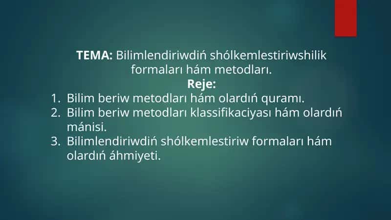 Bilim beriw metodları