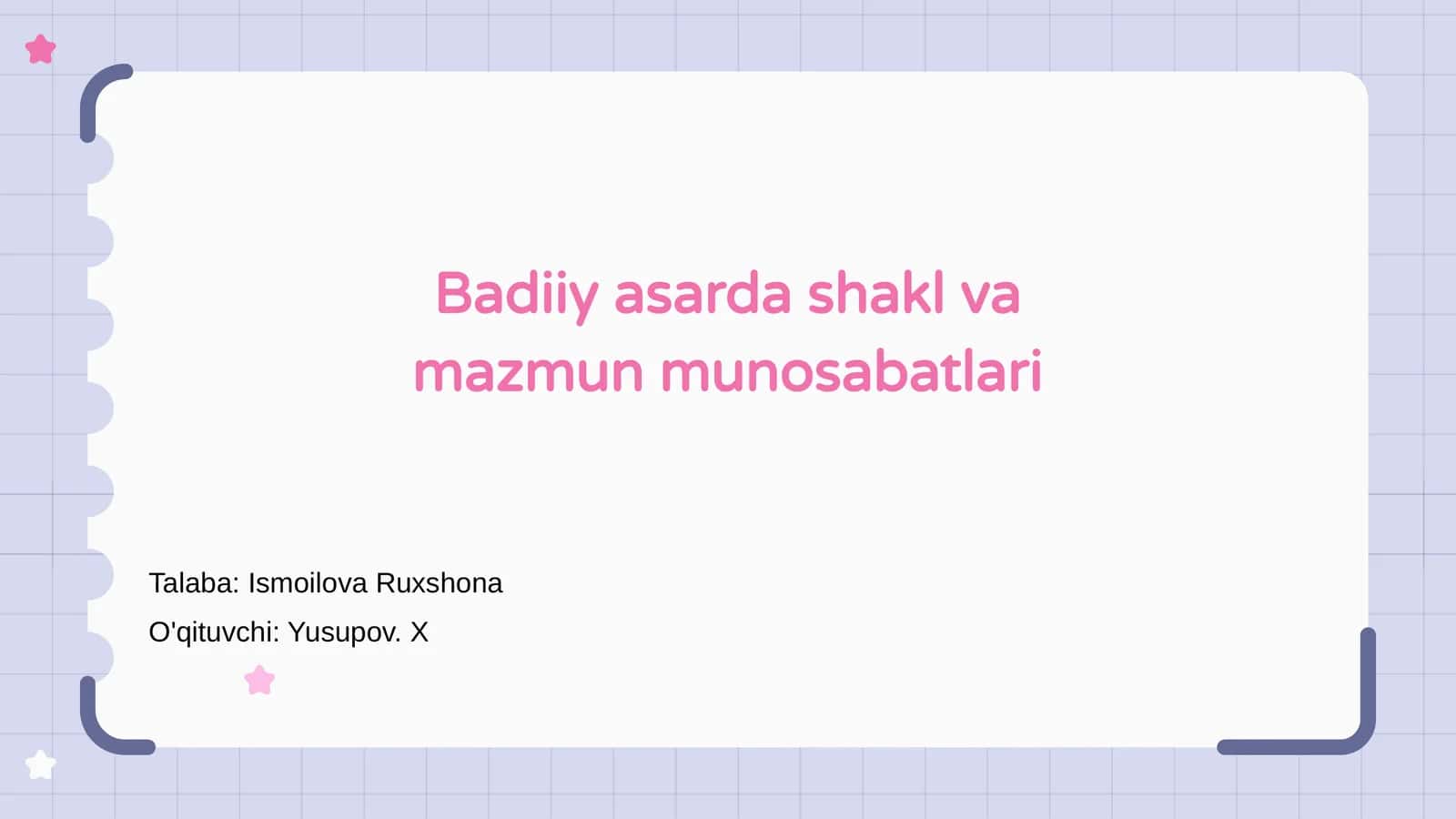 Badiiy asarda shakl va mazmun munosabatlari