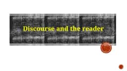 Understanding Discourse: Frameworks and Features