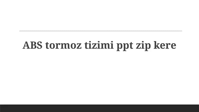 ABS тормоз тизими