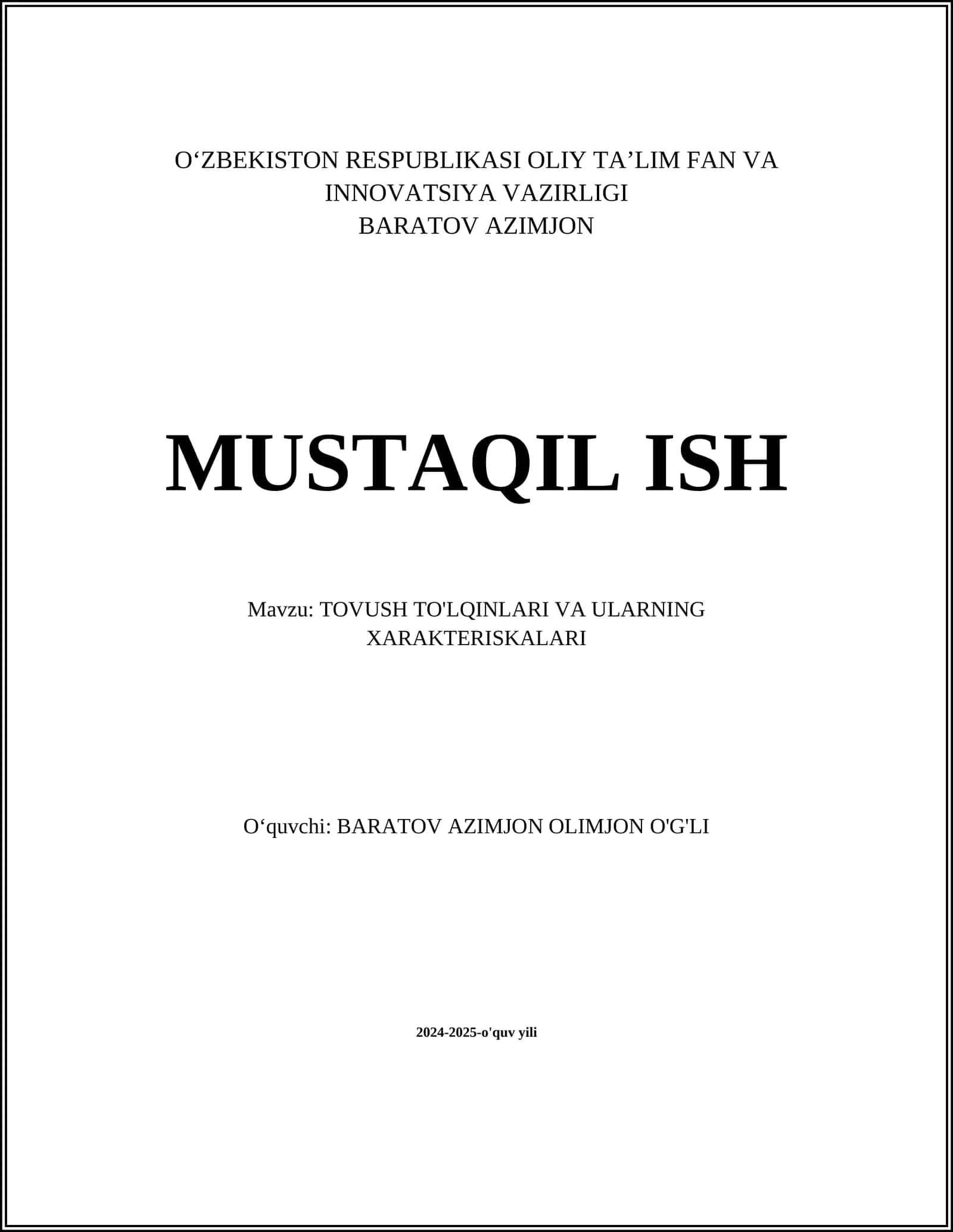 TOVUSH TO'LQINLARI VA ULARNING XARAKTERISKALARI
