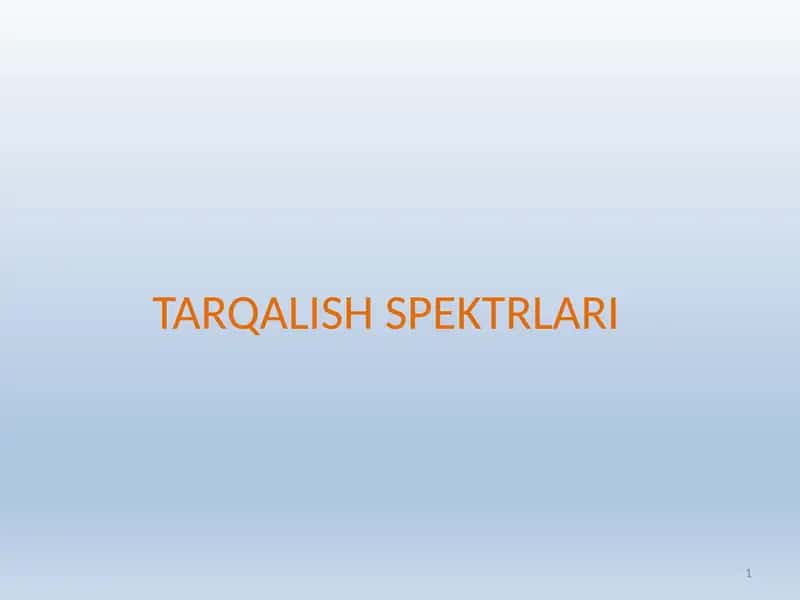 TARQALISH SPEKTRLARI