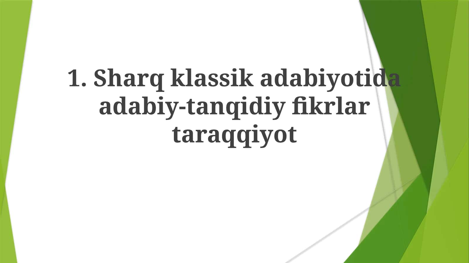 Adabiy-tanqidiy fikrlar taraggiyoti