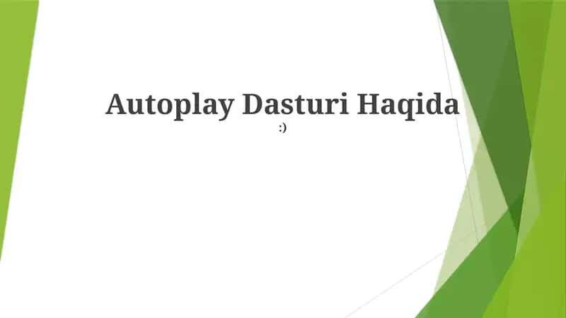 Autoplay Dasturi