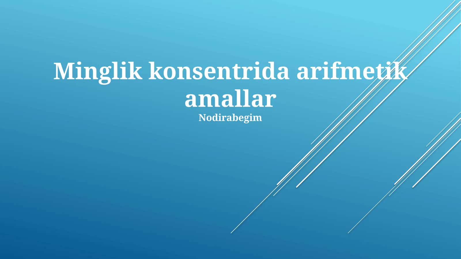 Minglik konsentrida arifmetik amallar
