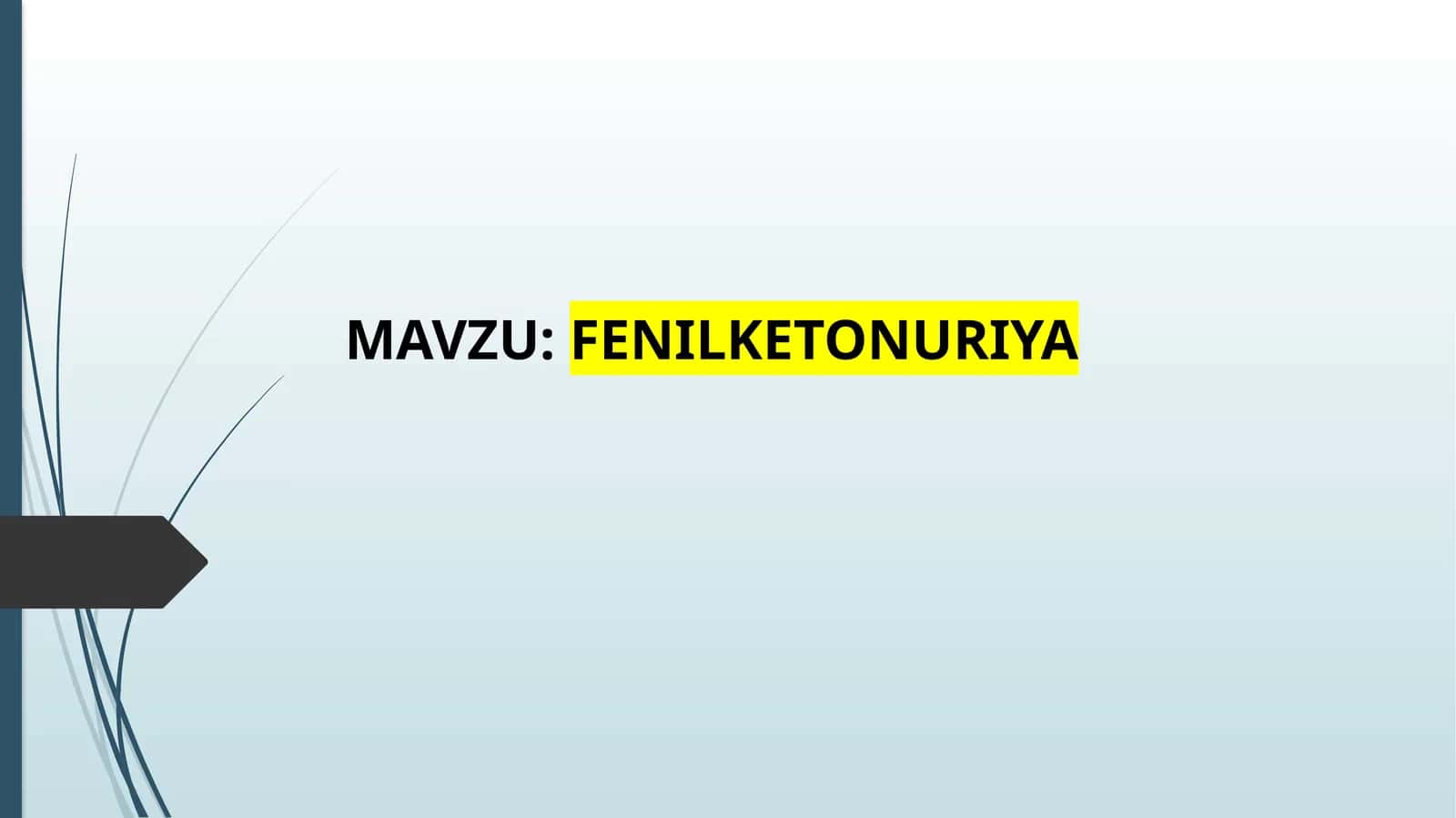 FENILKETONURIYA