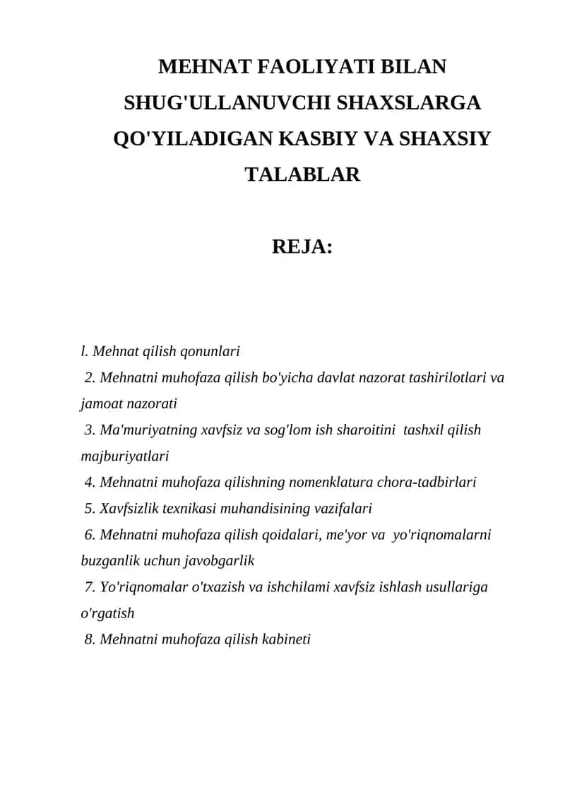 Mehnat Faoliyati Bilan Shug'ullanuvchi Shaxslarga Qo'yiladigan Kasbiy va Shaxsiy Talablar