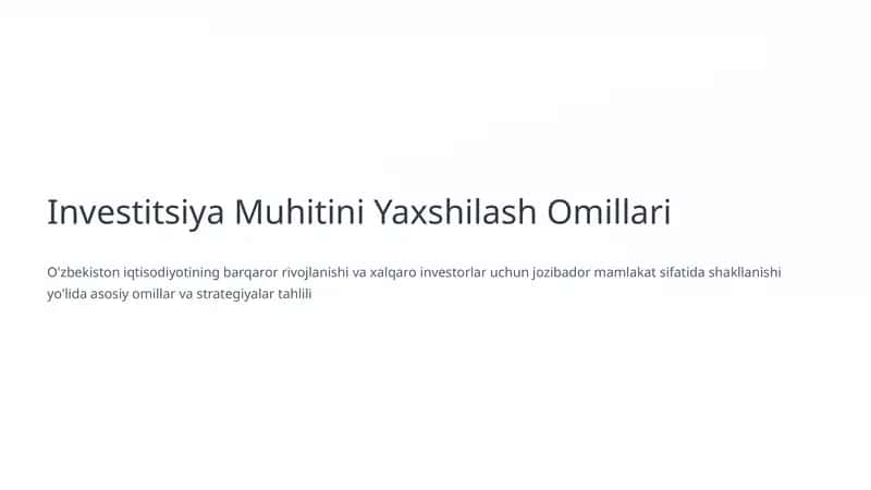 Investitsiya Muhitini Yaxshilash Omillari