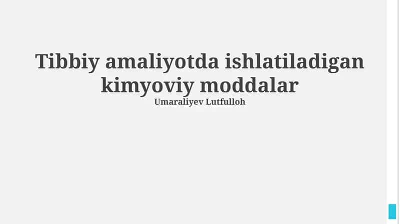 Tibbiy amaliyotda ishlatiladigan kimyoviy moddalar