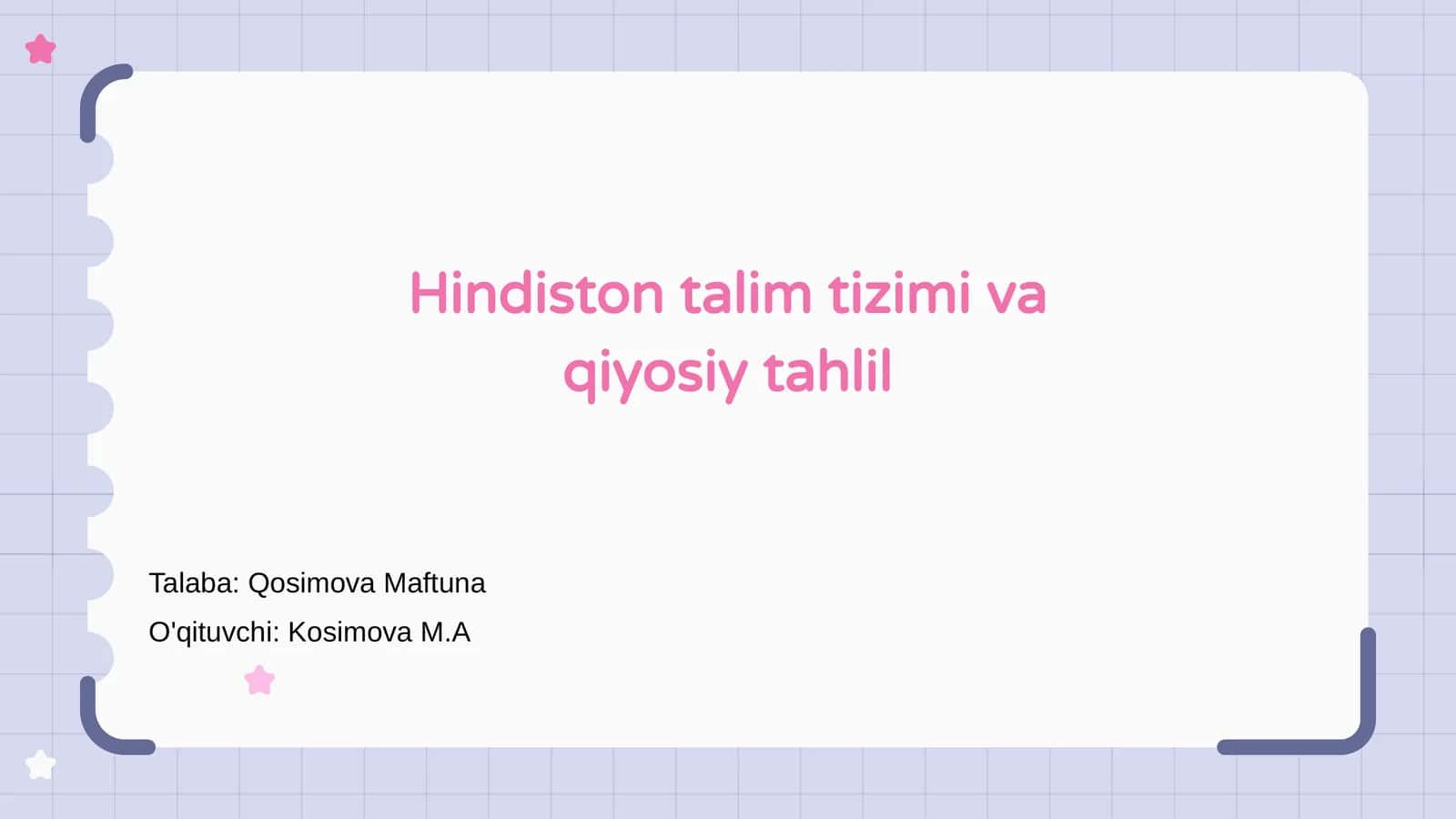 Hindiston talim tizimi va qiyosiy tahlil