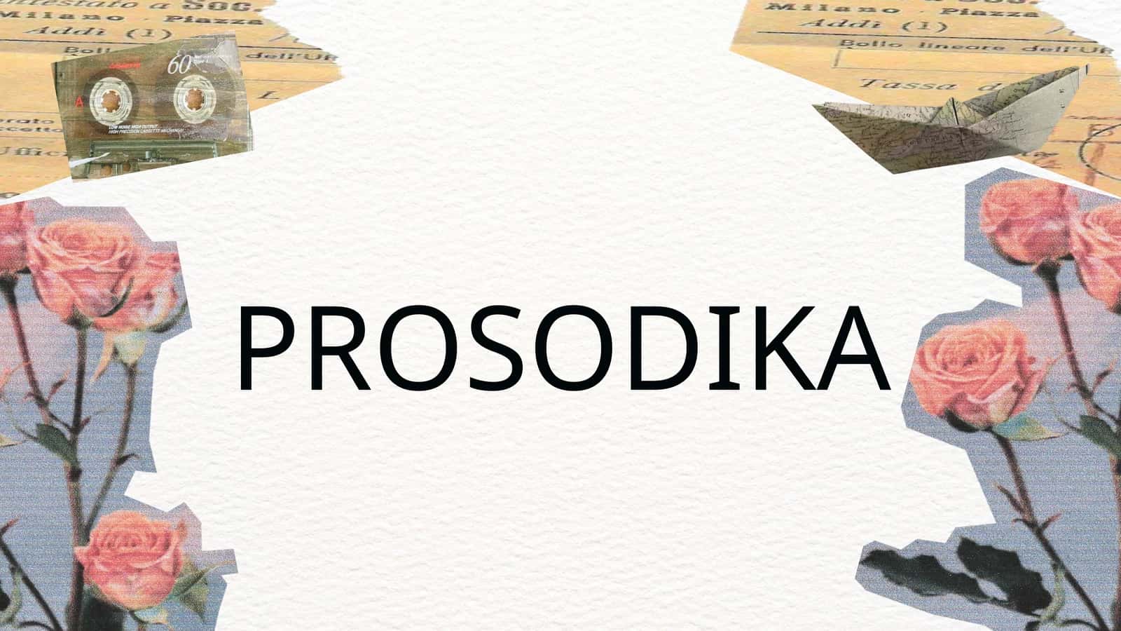 PROSODIKA