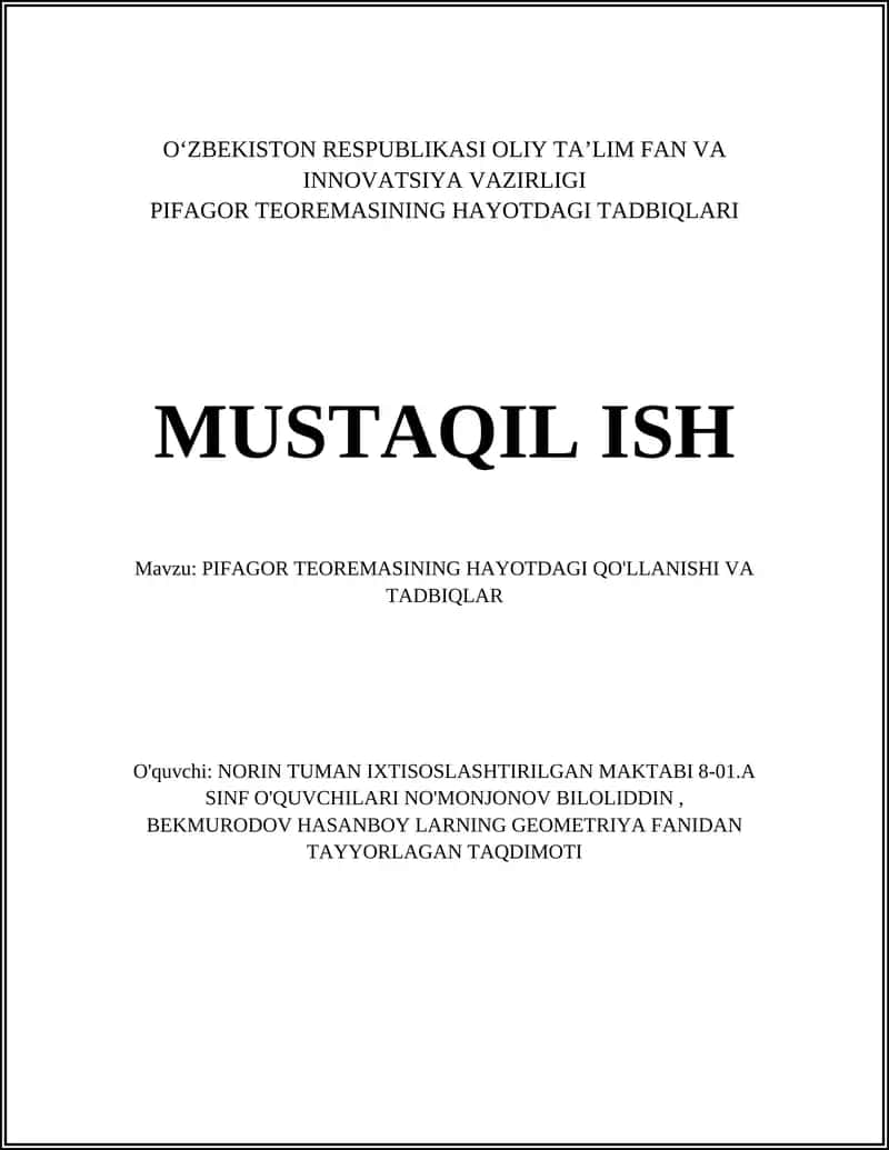 PIFAGOR TEOREMASINING HAYOTDAGI QO'LLANISHI VA TADBIQLAR