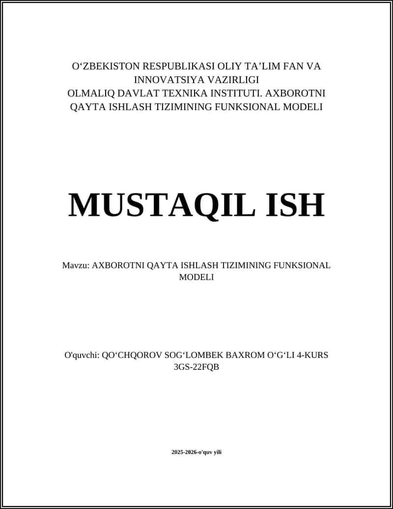 AXBOROTNI QAYTA ISHLASH TIZIMINING FUNKSIONAL MODELI