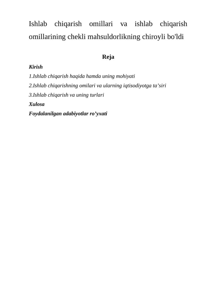 Ishlab chiqarish Omillari va Turlari