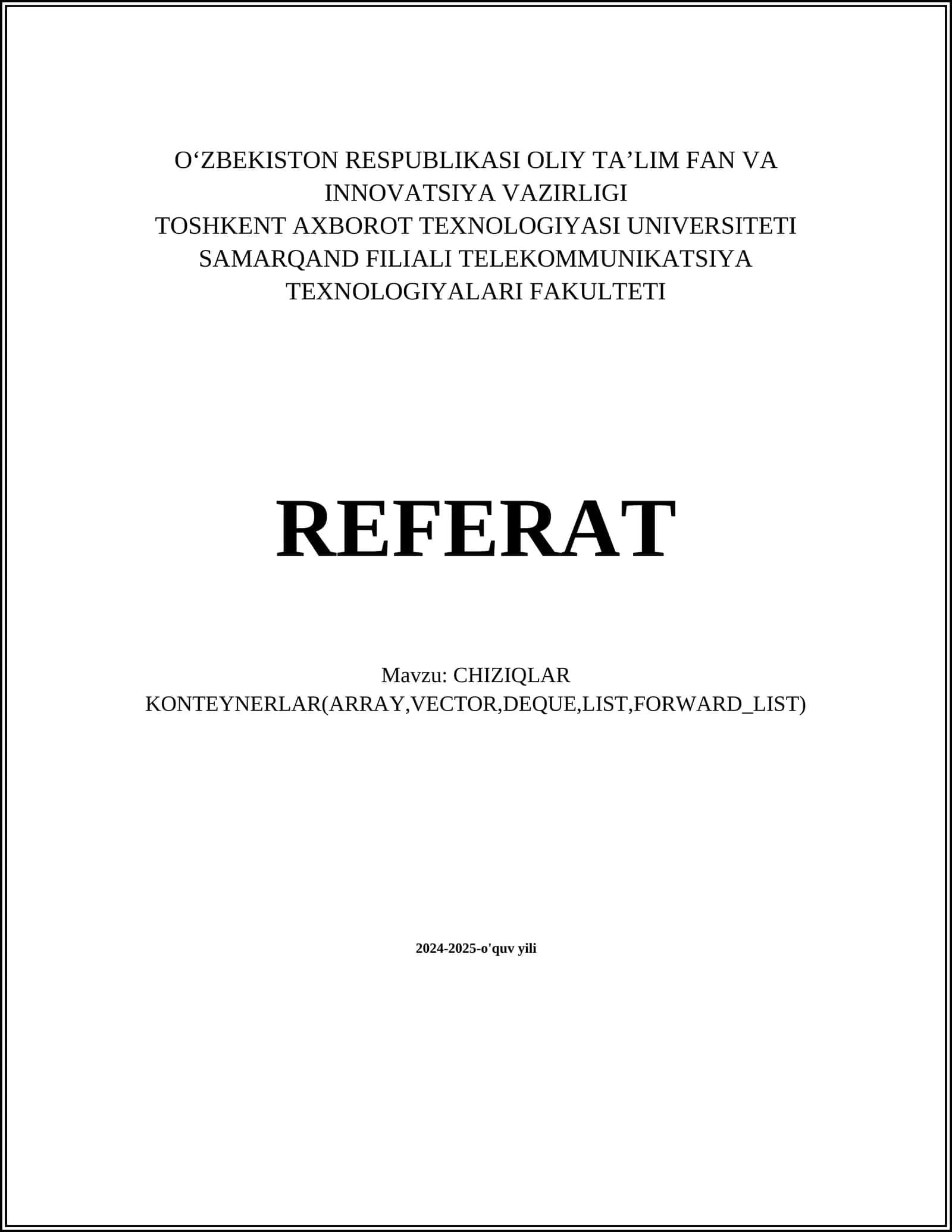 CHIZIQLAR KONTEYNERLAR(ARRAY,VECTOR,DEQUE,LIST,FORWARD_LIST)