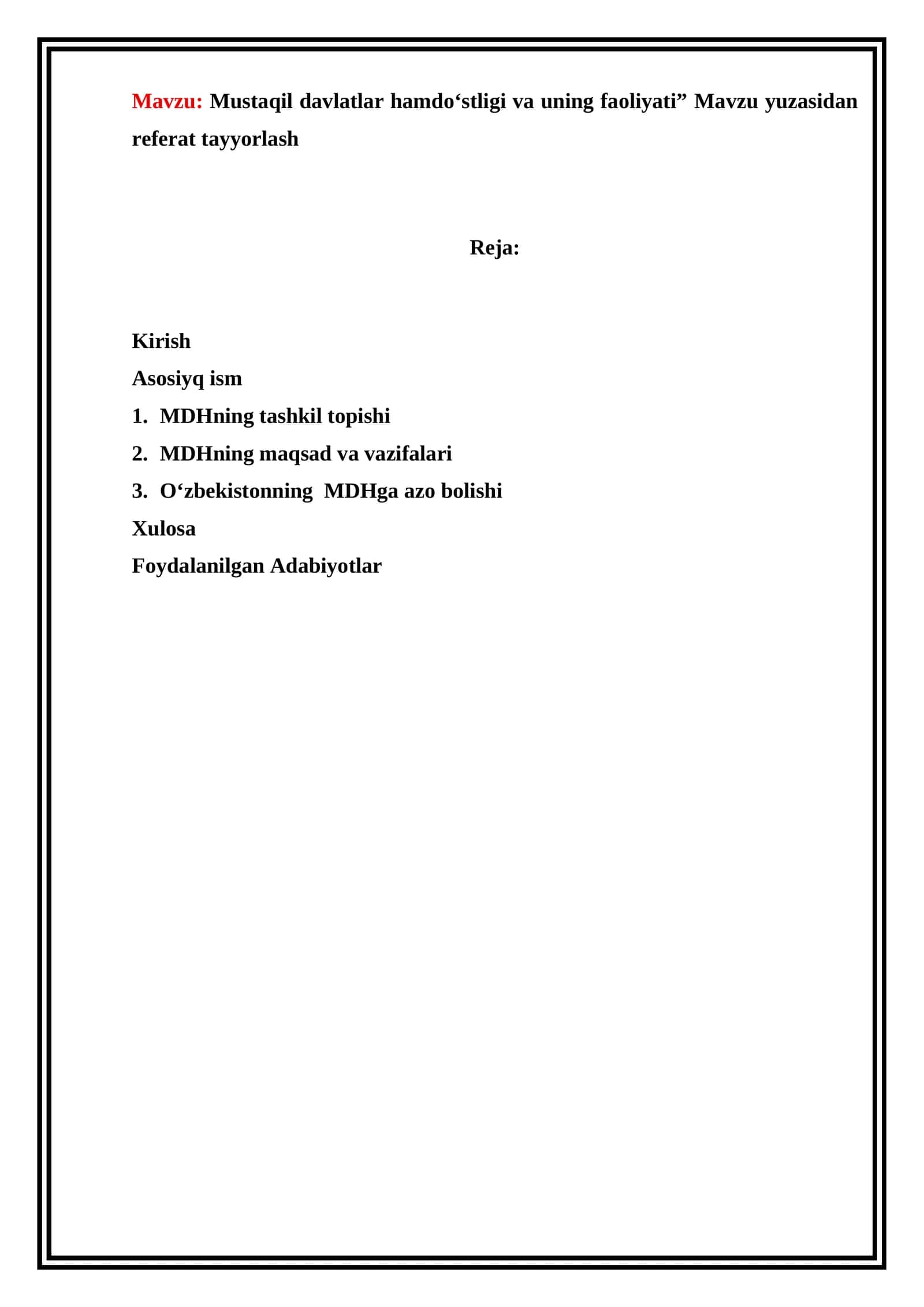 Mustaqil davlatlar hamdo‘stligi va uning faoliyati