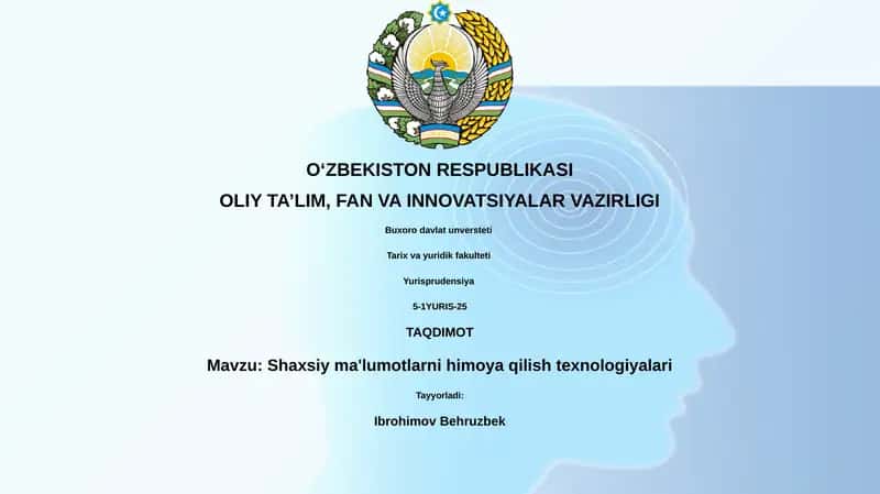 Shaxsiy ma'lumotlarni himoya qilish texnologiyalari