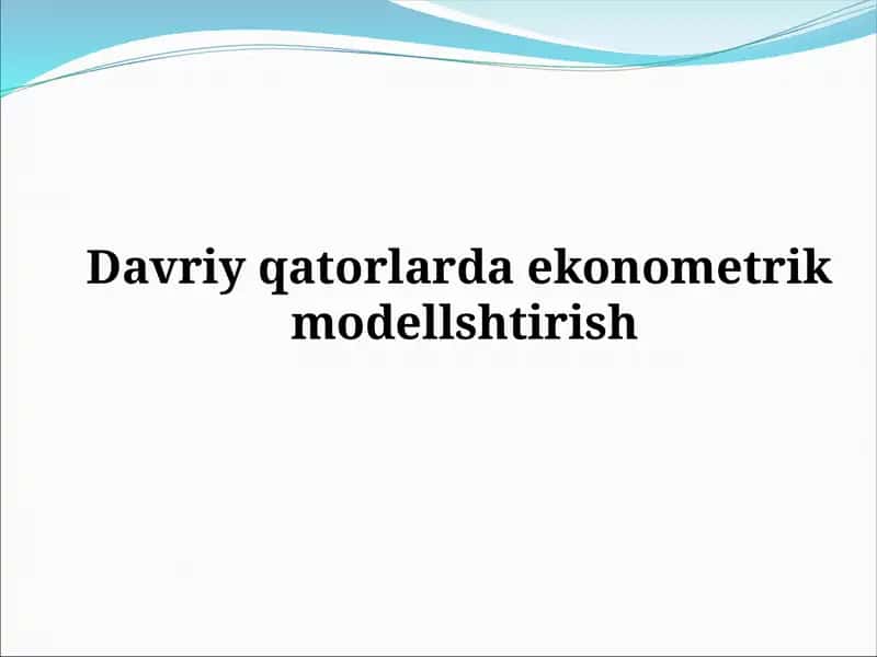 Ekonomitrik modellashtirish