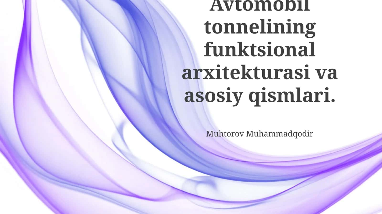 Avtomobil Tunelining Funksional Arxitekturasi
