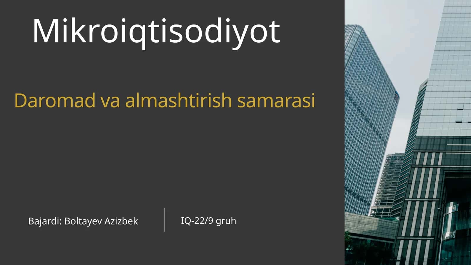 Mikroiqtisodiyot va Daromad almashtirish Samarasi