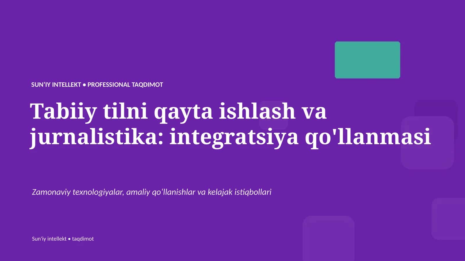 Tabiiy tilni qayta ishlash va jurnalistika: integratsiya qo'llanmasi