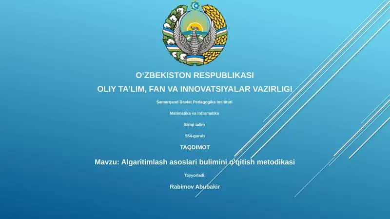 Algaritimlash asoslari bulimini o'qitish metodikasi