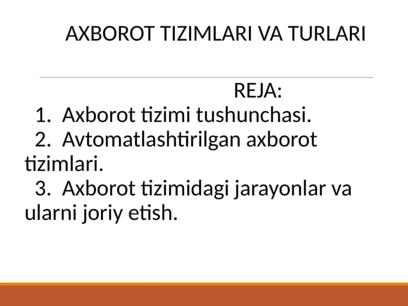 Axborot Tizimlari va Turlari