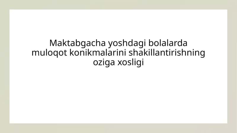 Muloqot Konikmalari Rivojlanishi