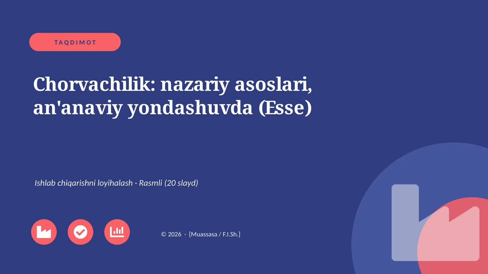 Chorvachilik: nazariy asoslari, an'anaviy yondashuvda (Esse)