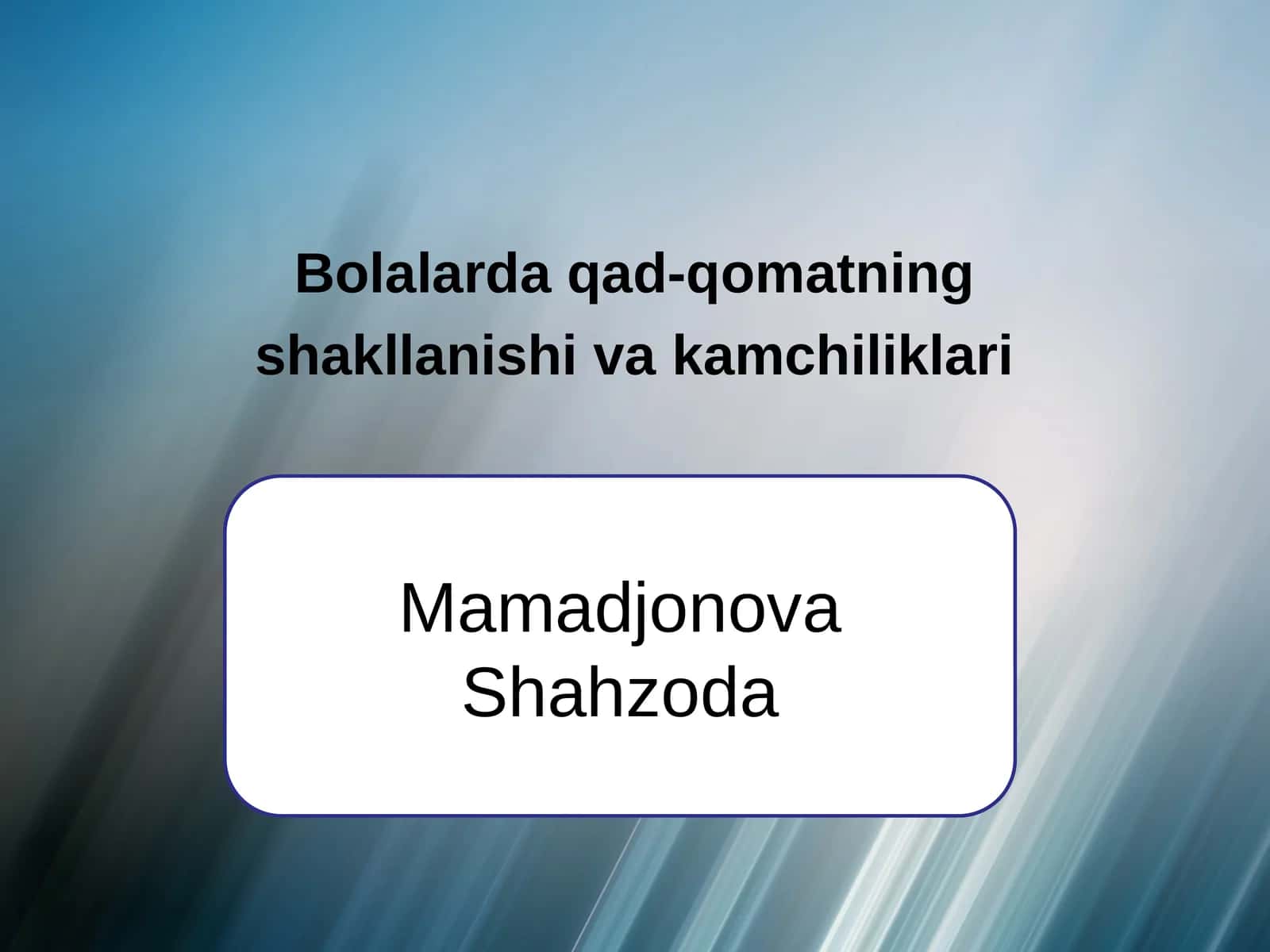 Bolalarda qad-qomatning