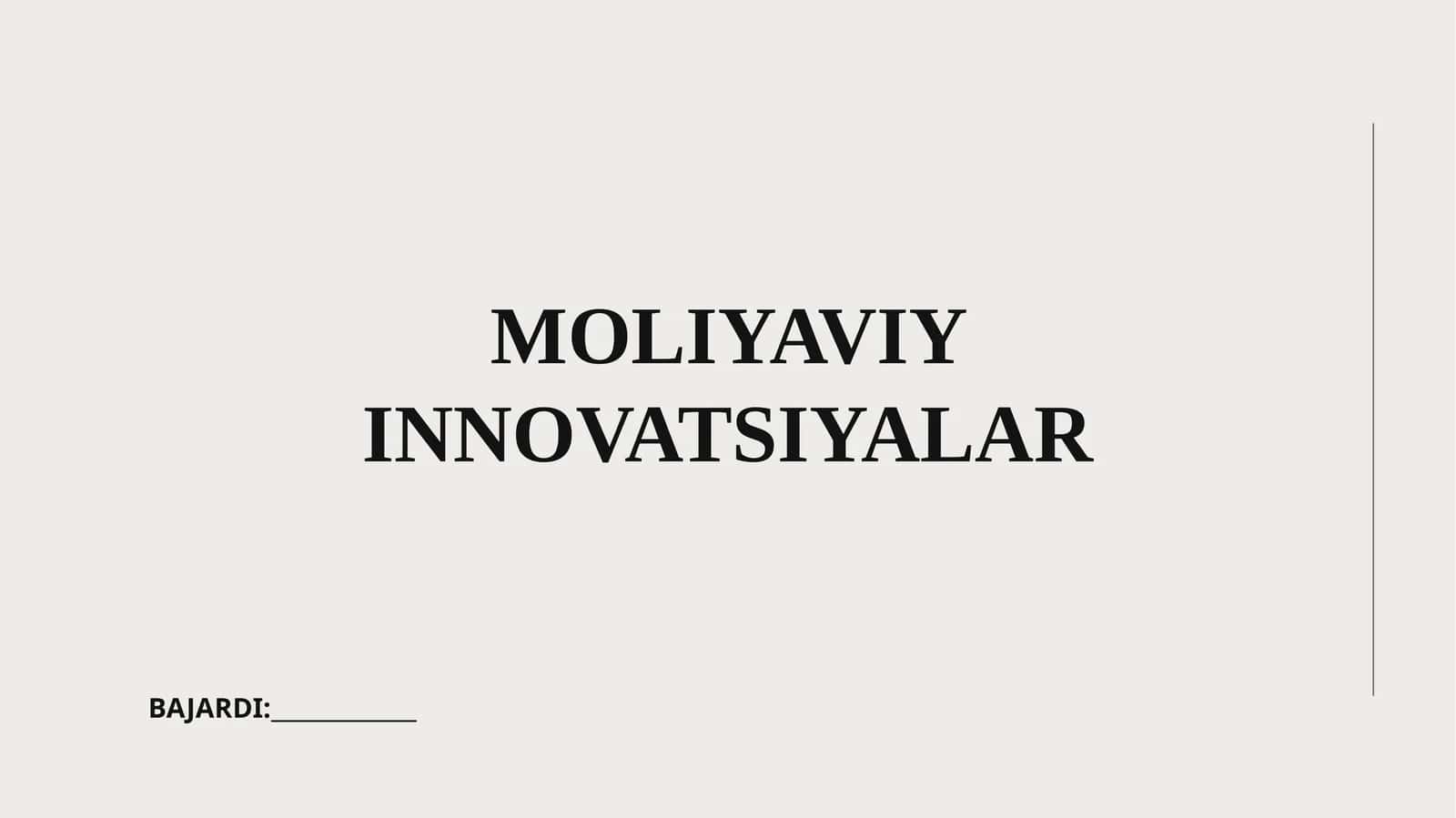 MOLIYAVIY INNOVATSIYALAR