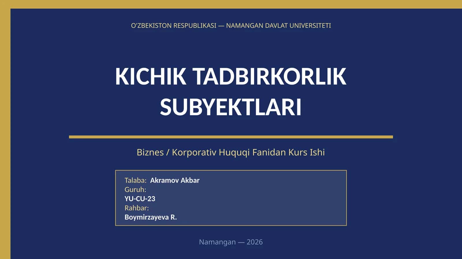 Kichik tadbirkorlik subyekti tushunchasi